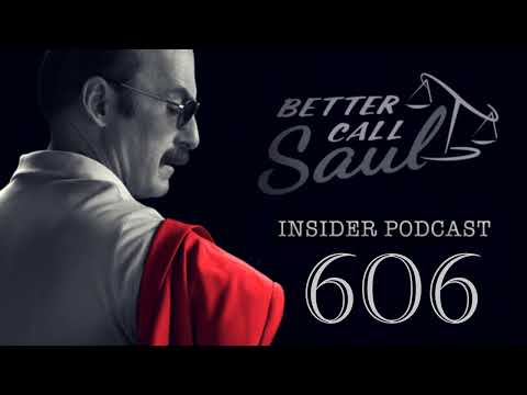Better Call Saul Insider Podcast 606 - Axe and Grind