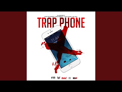 Trap Phone (feat. Katie Got Bandz, Gino Marley, Flexx Lugar & Hell Rell)