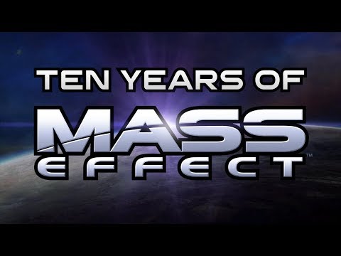Ten Years of Mass Effect
