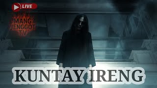 Download lagu LIVE MISTERI MALAM INI‼️ KUNTAY IRENG mp3 Download lagu LIVE MISTERI MALAM INI‼️ KUNTAY IRENG mp3