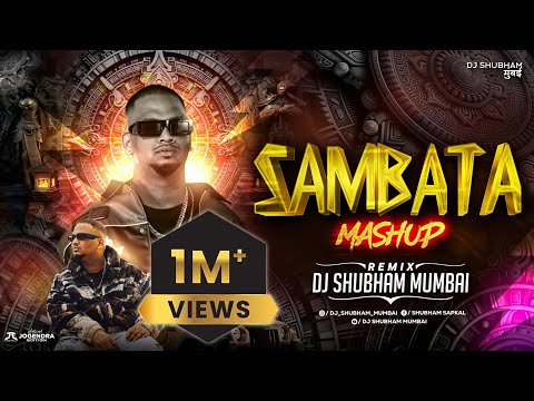 SAMBATA Mashup | Dj Shubham Mumbai | Marathi Rap Dj Song | #sambata | Sambata Dj Song