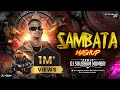 SAMBATA Mashup Dj Shubham Mumbai Marathi Rap Dj Song Sambata Sambata Dj Song