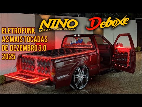 26 MINUTINHOS DE ELETRO FUNK - AS MAIS TOCADAS DE DEZEMBRO 3.0 2025  @carrosautomotivosgoias