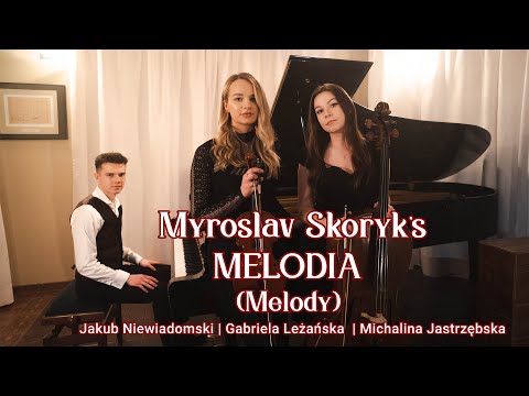 "Melodia" By Myroslav Skoryk (Prominent Ukrainian Composer)