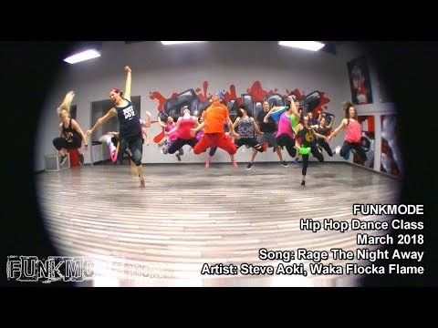 Rage The Night Away - Steve Aoki, Waka - FUNKMODE Adult Hip Hop Dance Class - 3/2018