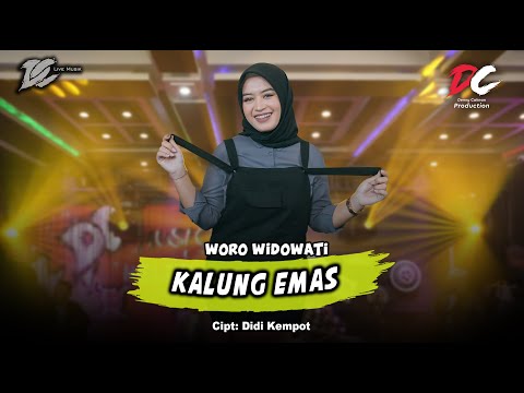 WORO WIDOWATI - KALUNG EMAS (OFFICIAL LIVE MUSIC) | DC MUSIK