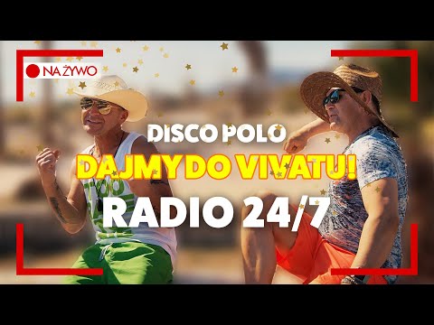 🔥 Disco Polo 2023 - Radio 24/7 🔥 🔊 - Wszystkie Hity Disco Polo Na Żywo! 🔴