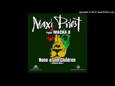 Maxi Priest & Macka B  None A Jah Children