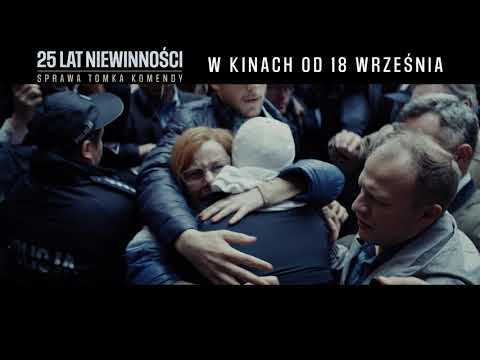 25 Lat Niewinnosci. Sprawa Tomka Komendy (2020) Teaser