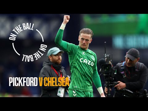 JORDAN PICKFORD MAKES OUTRAGEOUS SAVE AGAINST CHELSEA!