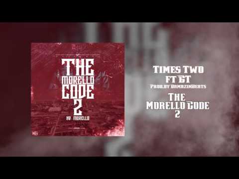 KV Morello ft G.T. - Times Two (Official Audio)
