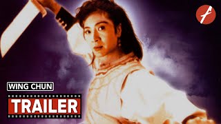 Wing Chun (1994) 詠春 - Movie Trailer - Far East Films