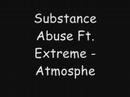 Atmosphere - Substance Abuse