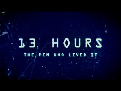 13 Hours: The Secret Soldiers of Benghazi - "The Men Who Lived It" Featurette - Paramount Pictures