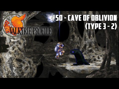 Valkyrie Profile #50 - Cave of Oblivion (Type 3 - 2)