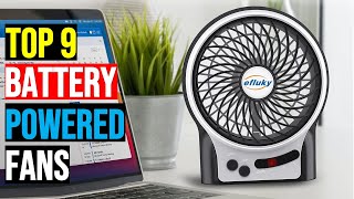 Top: 9 Best Battery Powered Fans of 2025 || The Best Battery Powered Fans in 2025 - Reviews