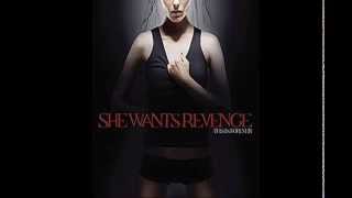 She Wants Revenge - She Wants Revenge (2006) (Full Album)