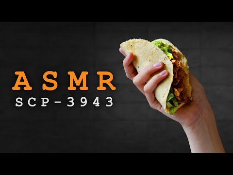 [ASMR] SCP-3943: "Taco Man" - A Binaural SCP Reading