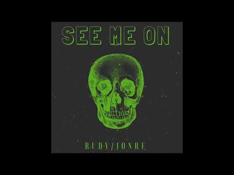 RUDY DA KLASSIC FT. JONRE-SEE ME ON