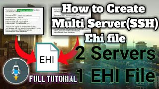 How to Create Multi Server (SSH) Ehi File