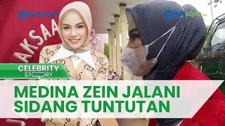 Selebgram Medina Zein Jalani Sidang Tuntutan, Akui Siap Sekaligus Khawatir