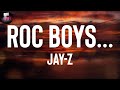 JAY Z Roc Boys Lyrics