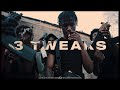 3 TWEAKS Official Music Video