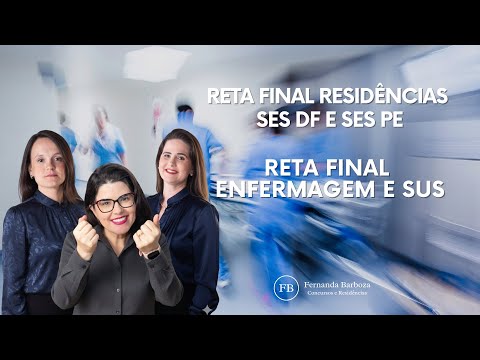 Reta Final Residências SES-PE e SES-DF | Revisão Final
