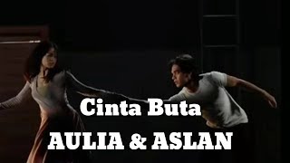 Download lagu Cinta buta aslan aulia dance mp3