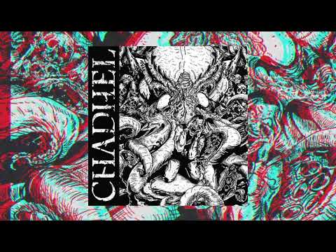 Chadhel - Split with ASSIDUOUS ASSAULT [2021 Grindcore]