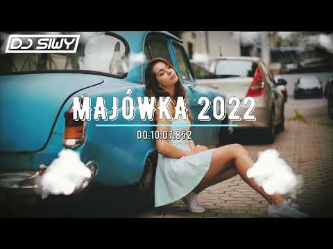 😍⛔ MAJÓWKA 2022 ⛔😍 [ POMPA/VIXA DO AUTA ] 😈 MAJ 2022 😈VOL.3 😈#POMPA #MEGAMIX @DJ SIWY