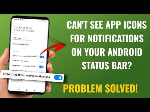 Can't See App Icons for Notifications on Your Android Status Bar? Problem Solved! | English