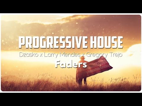 Dzasko x Larry Mendes x Gregory Trejo - Faders