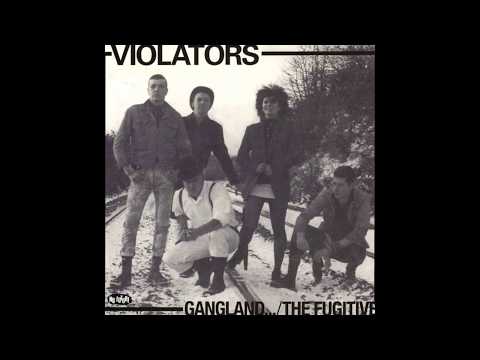 VIOLATORS - The Fugitive