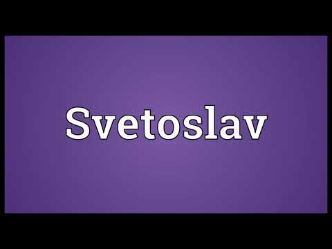 Svetoslav Meaning