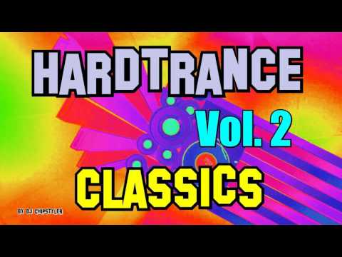 90er Hardtrance Classics Vol. 2 ( DJ Chipstyler Special) "HQ"