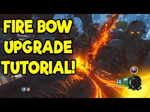 Fire Bow Upgrade Tutorial! | Der Eisendrache | Black Ops 3
