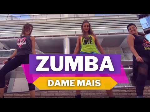 Dame Mais - Tropkillaz, Rincon Sapiência, Clau | Zumba Fitness ZIN 81