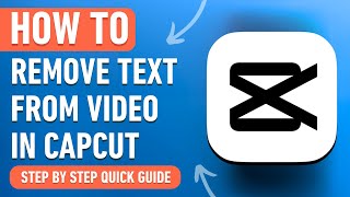 How to Remove Text from Video in Capcut on PC & Mac [2024] Easy Tutorial