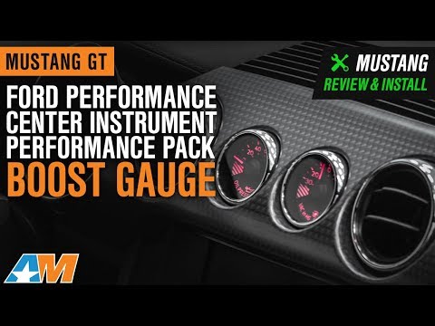 2015-2019 Mustang GT Ford Performance Center Instrument Boost Gauge Kit Review & Install