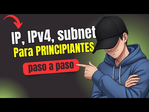 🔍 ¿Qué es una IP? 🌐 Máscaras de Red y Subredes 🧠 ¡Entiéndelo FÁCIL!