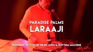 Laraaji Live & Paradise Palms