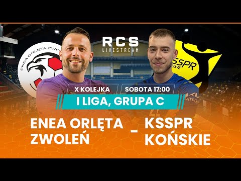 1 LIGA GR.C: ENEA ORLĘTA ZWOLEŃ vs KKSSPR KOŃSKIE | 10. KOLEJKA | Piłka Ręczna