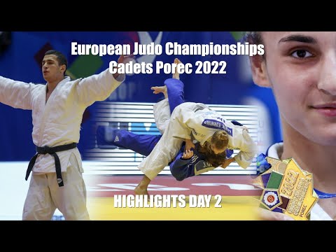 European Judo Championships Cadets Porec 2022 - HIGHLIGHTS DAY 2