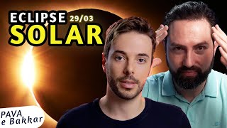 ECLIPSE SOLAR ANULAR 29/03 : Esperado Pela Sua Alma! FORTE!