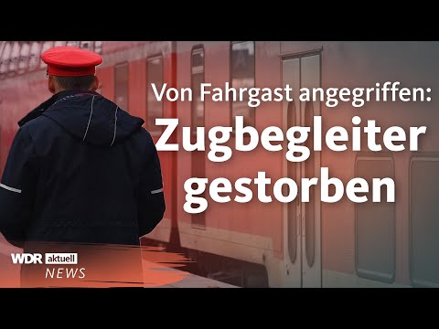 Zugbegleiter stirbt nach Angriff: Prügelattacke bei Ticketkontrolle | WDR Aktuelle Stunde