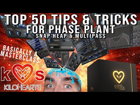 TOP 50 Tips & Tricks for Phase Plant / Snap Heap / Multipass - Noob to Pro [Basically A Masterclass]