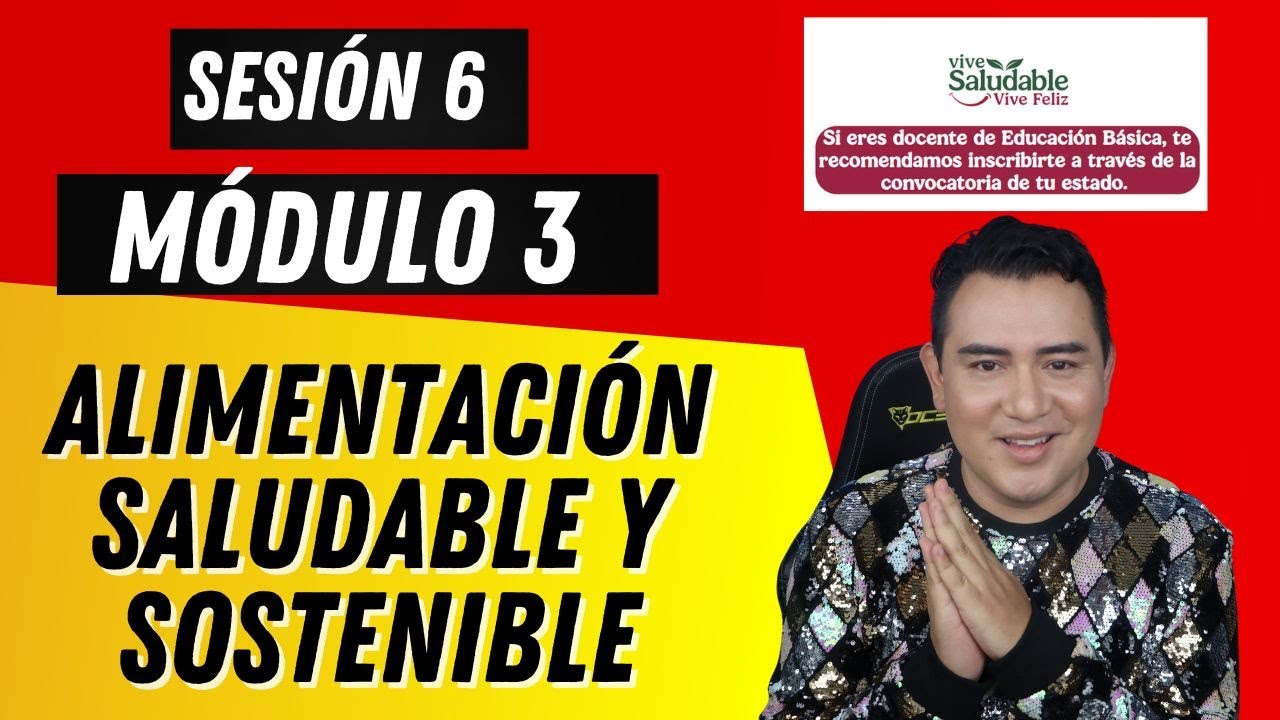 SESSION 6 COURSE: HEALTHY AND SUSTAINABLE EATING