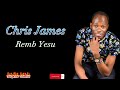 Chris James -Remb Yesu ( He Washed away my Sins with His pure Blood)