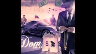 Dom Dollar -- Desacatate (Official) Dembow 2014